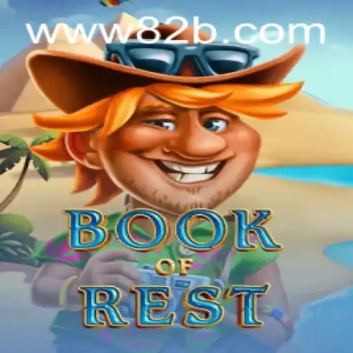 Explorando o Fascinante Mundo do Jogo BookofRest e sua Ligação com 82B.COM